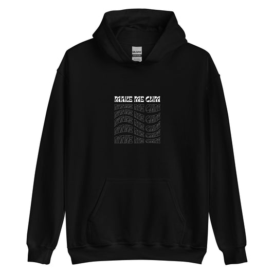 Le classic "make me cum" Black Hoodie