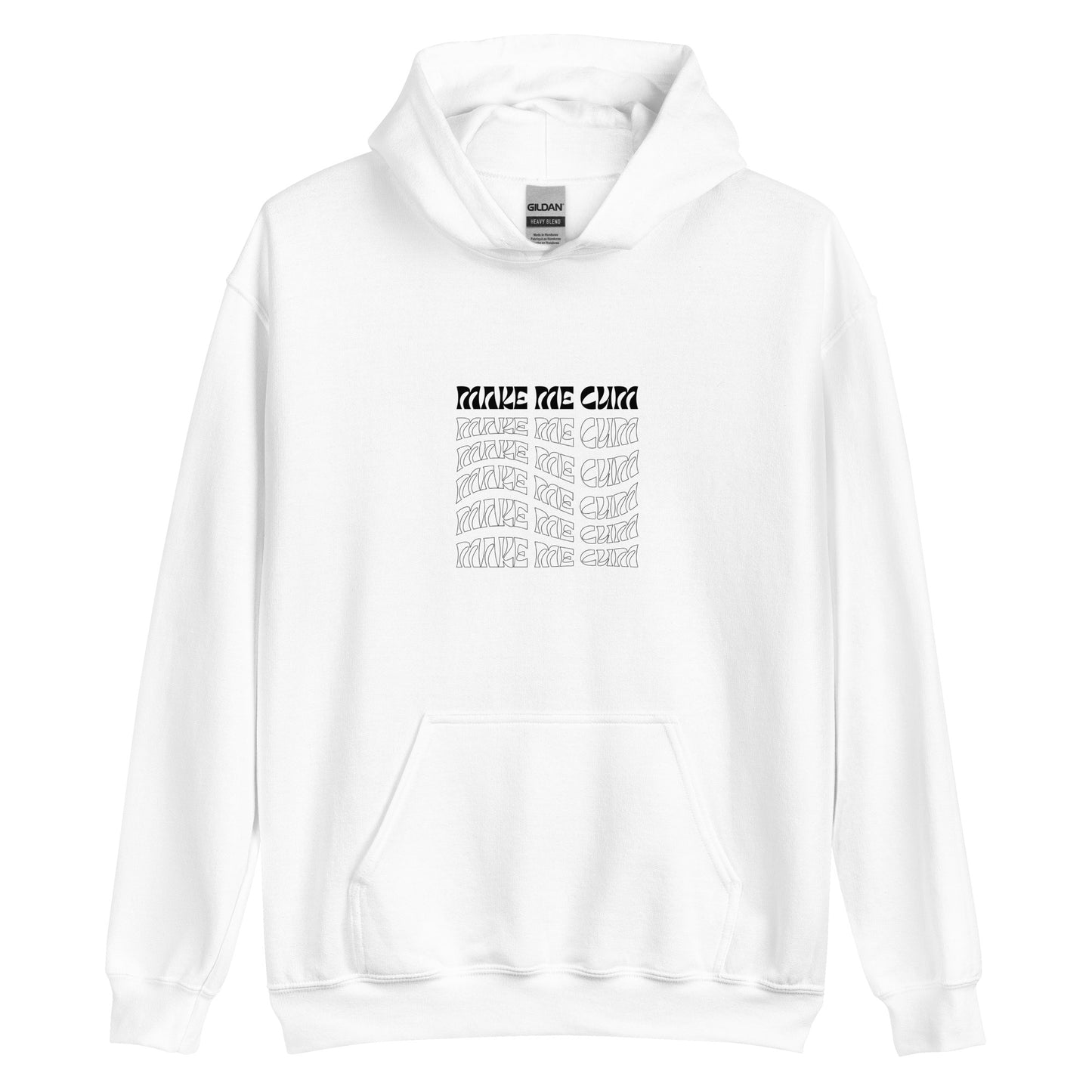 Le classic "make me cum" White Hoodie